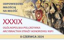XXXIX Ogólnopolska Pielgrzymka Arcybractwa Straży Honorowej NSPJ do Centrum Jana Pawła II w Krakowie-Łagiewnikach