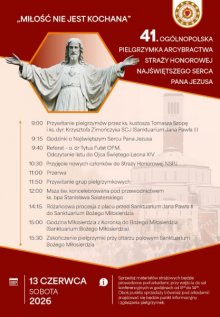 41. Ogólnopolska Pielgrzymka Straży Honorowej NSPJ